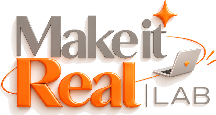 Make it Real | LAB