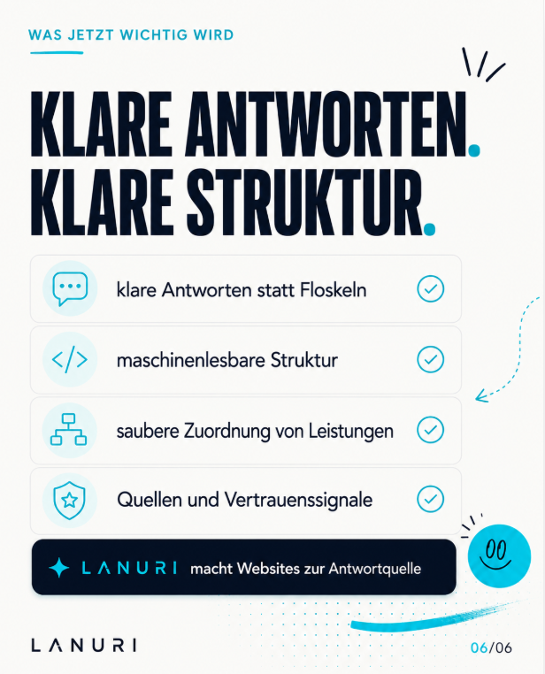 Klare Antworten und klare Struktur werden für KI-Sichtbarkeit wichtiger