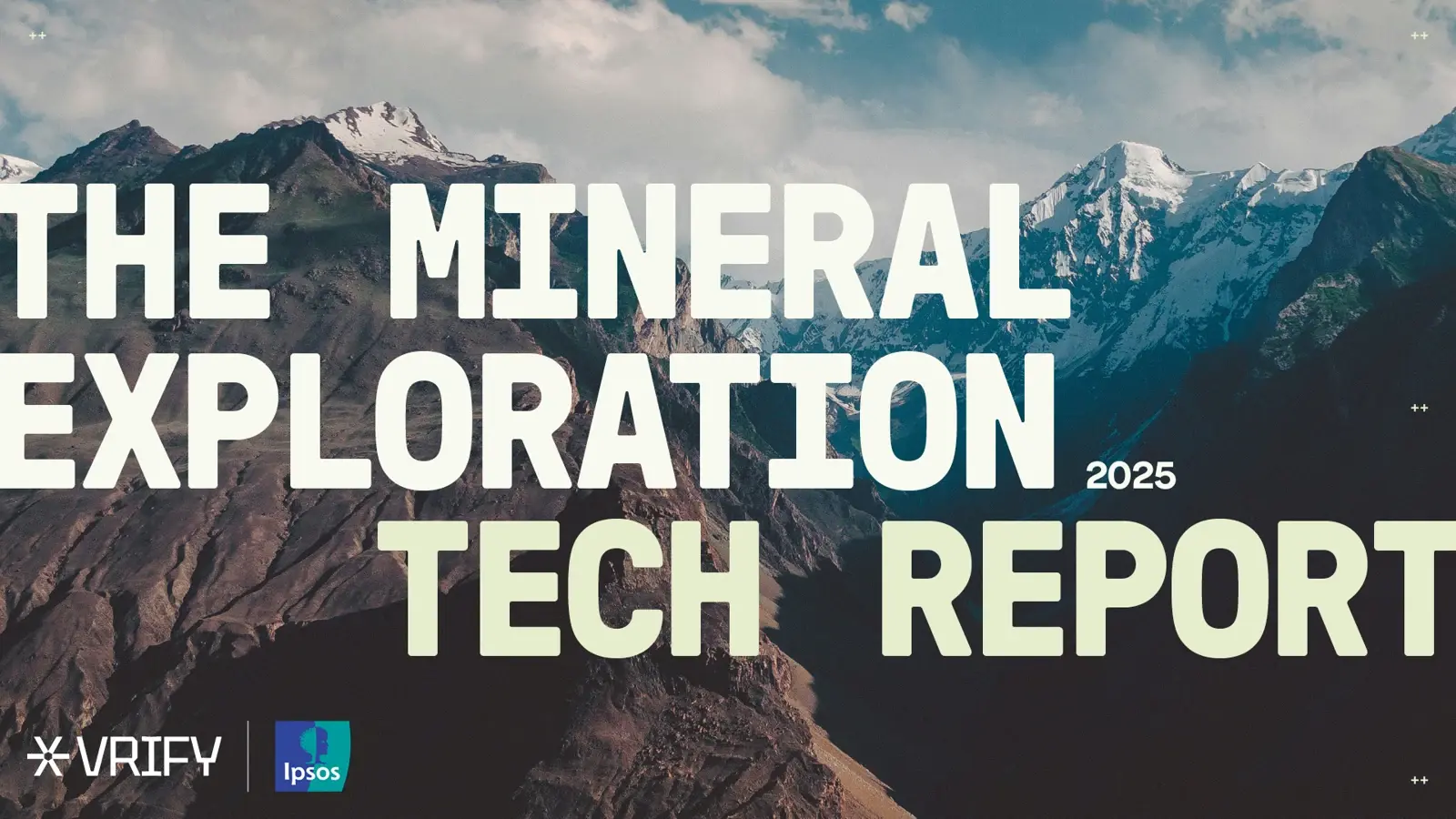 The Mineral Exploration Tech Report 2025 by VRIFY and Ipsos