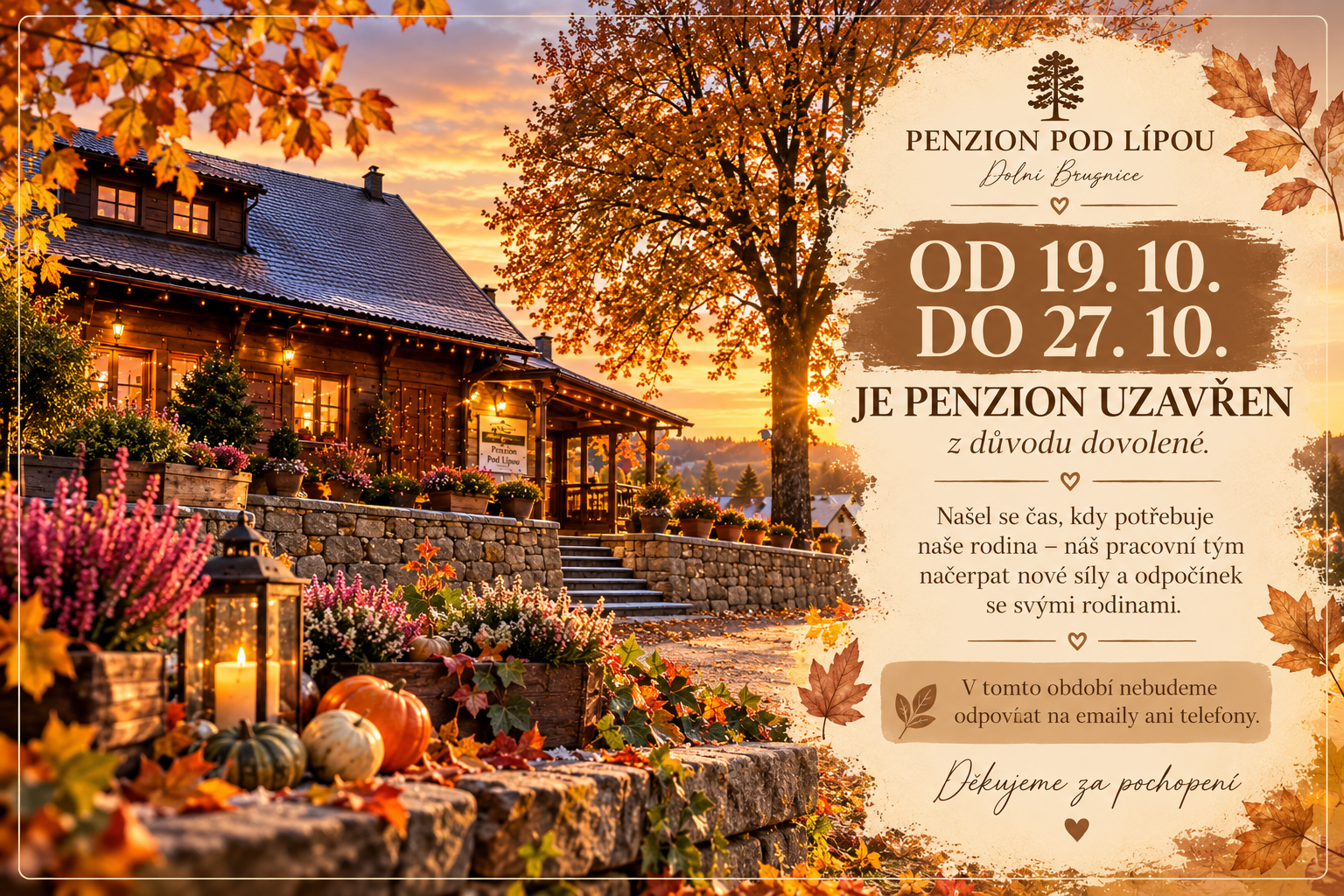Penzion Pod Lípou – uzavřen od 19. 10. do 27. 10.
