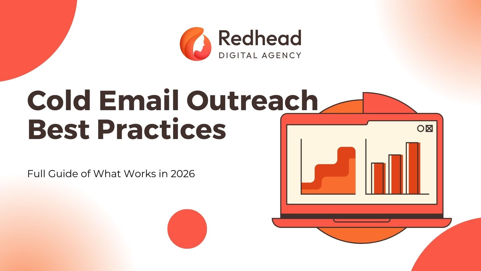 Cold Email Outreach in 2026: Best Practices & Writing Tips | RHDA