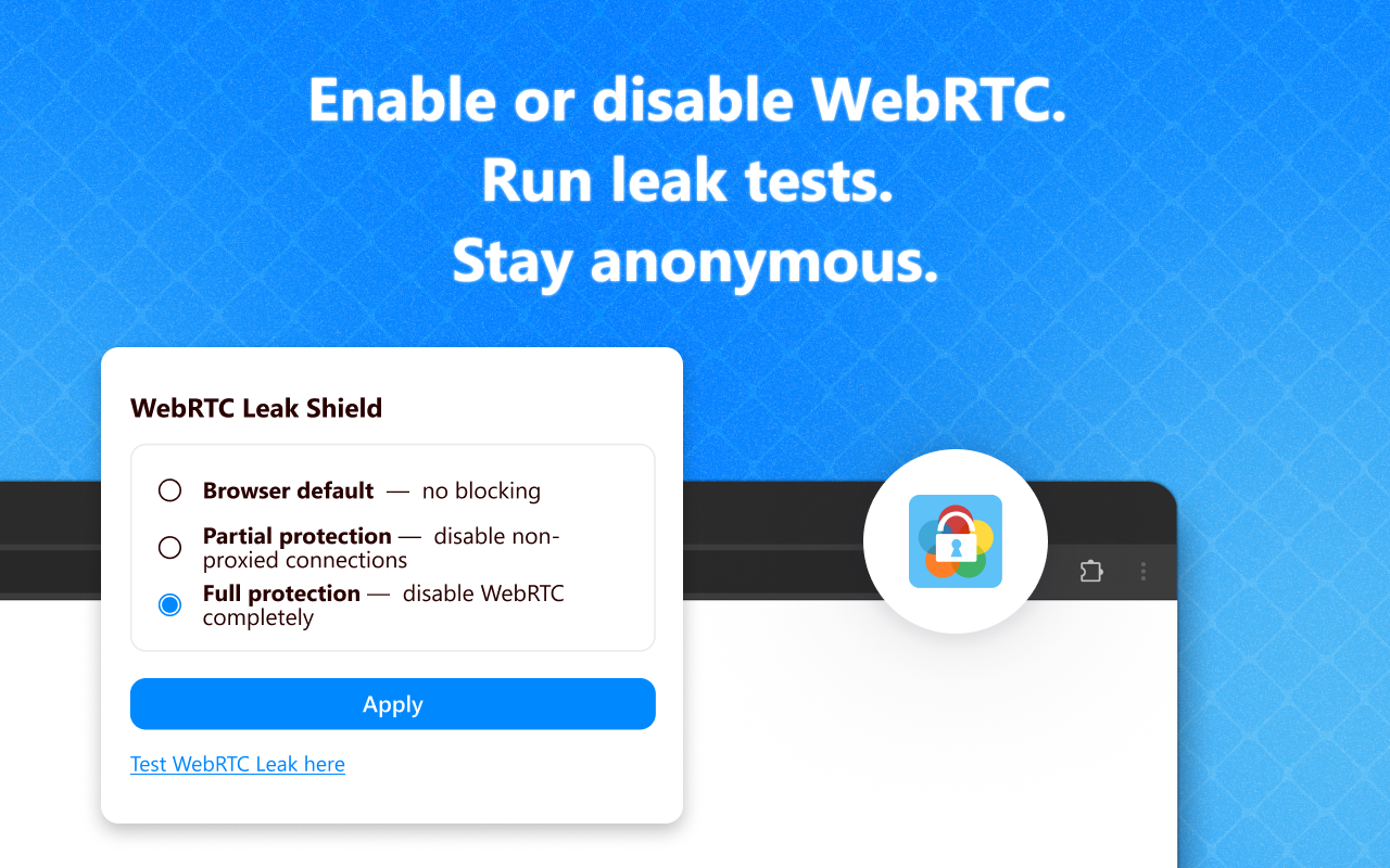 WebRTC Leak Shield extension preview
