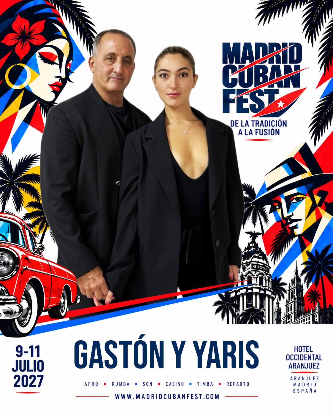 Gastón & Yaris — Madrid Cuban Fest 2027