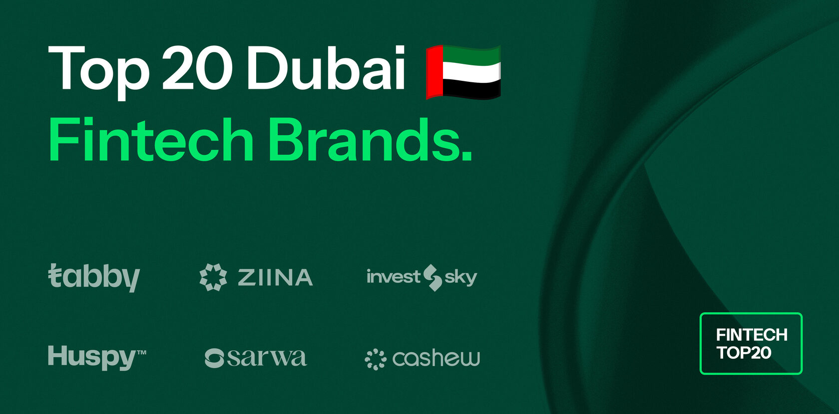 Top 20 Fintech Brands in Dubai 2025