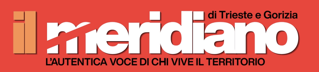 Il Meridiano di Trieste e Gorizia, l'autentica voce di chi vive il territorio
