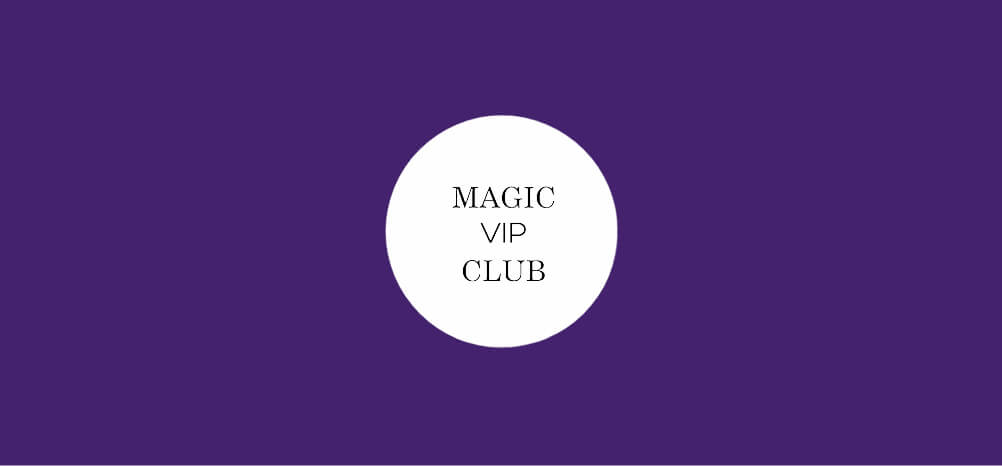 Magic VIP Club