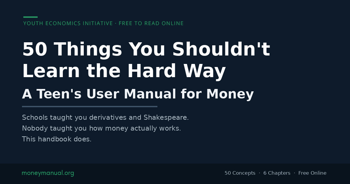 A Teen's User Manual for Money
