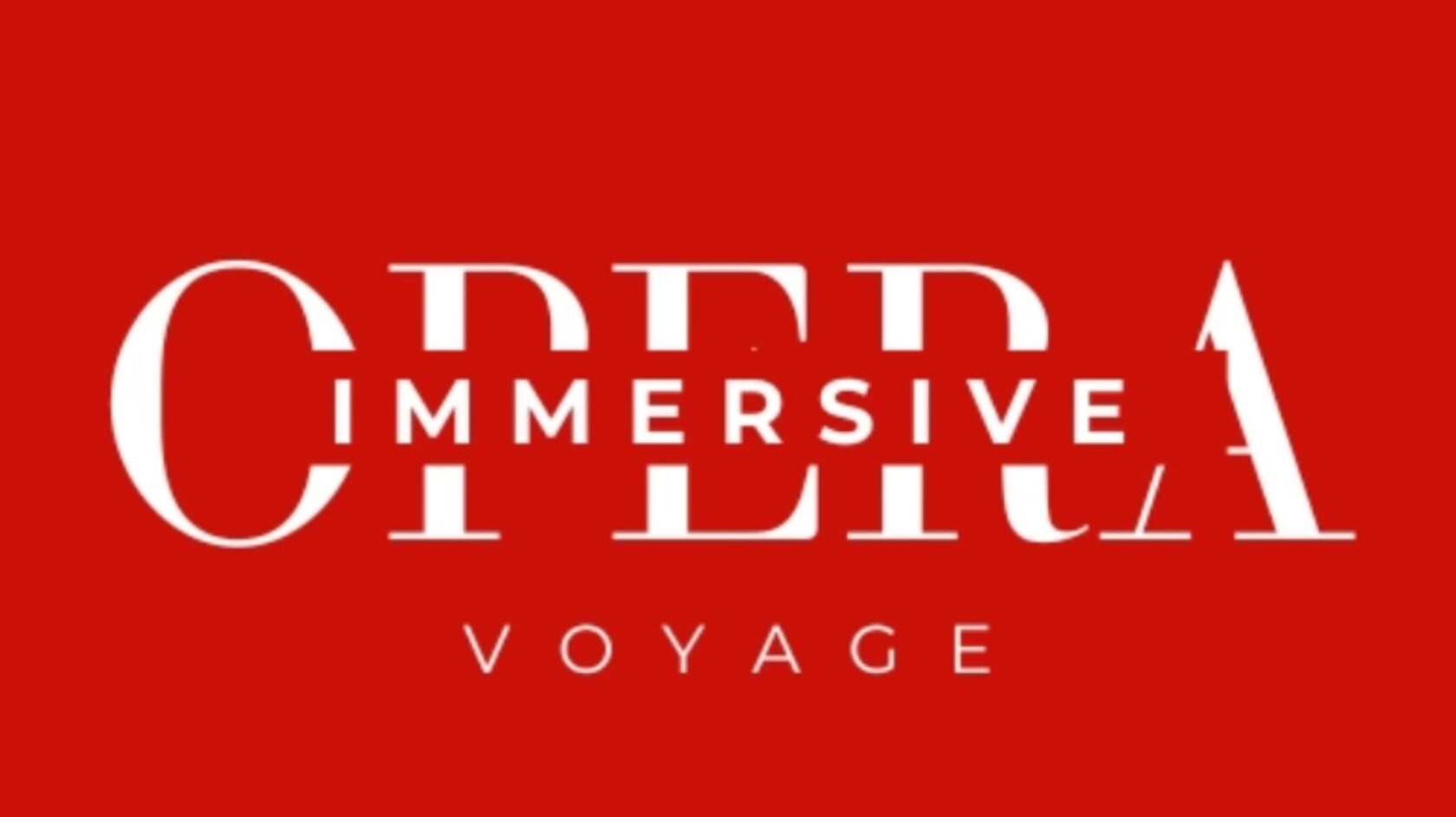 Immersive Opera Voyage