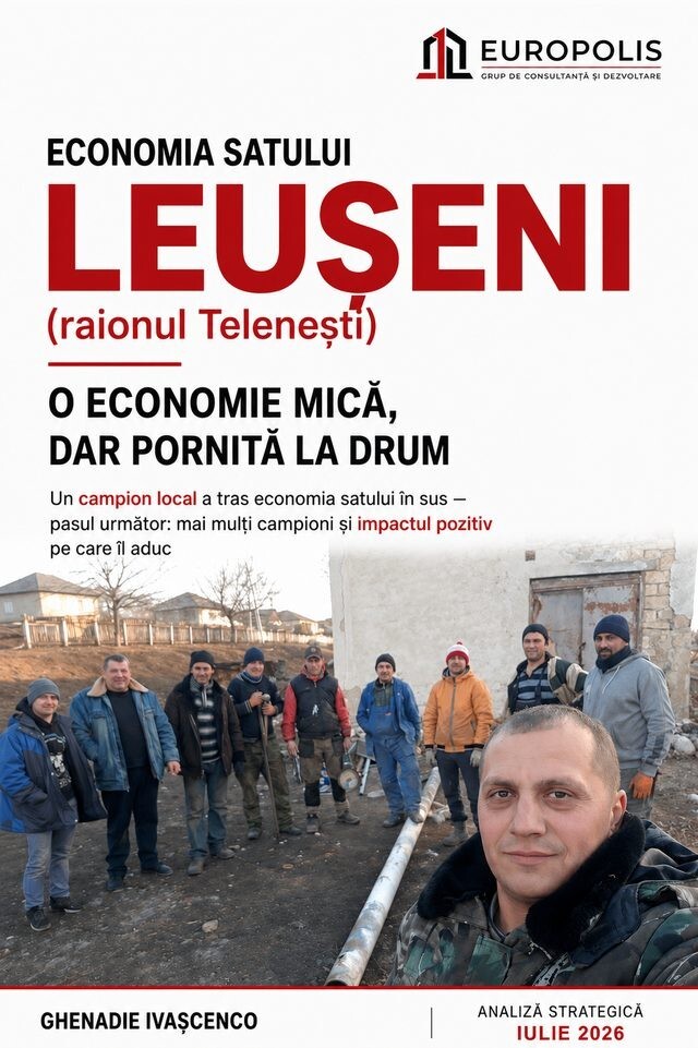 Leușeni: O economie mică, dar pornită la drum