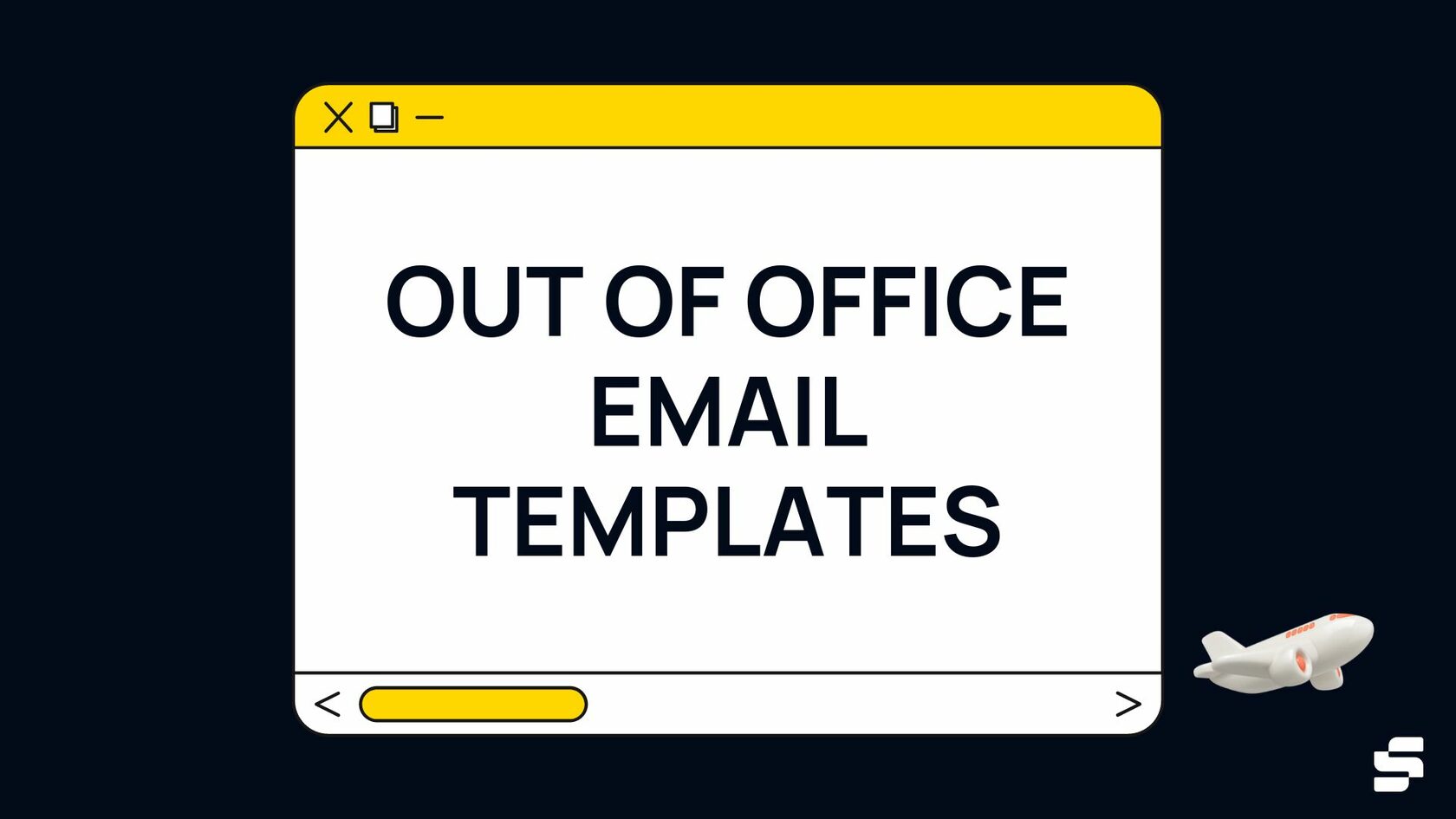 Out Of Office Email Templates