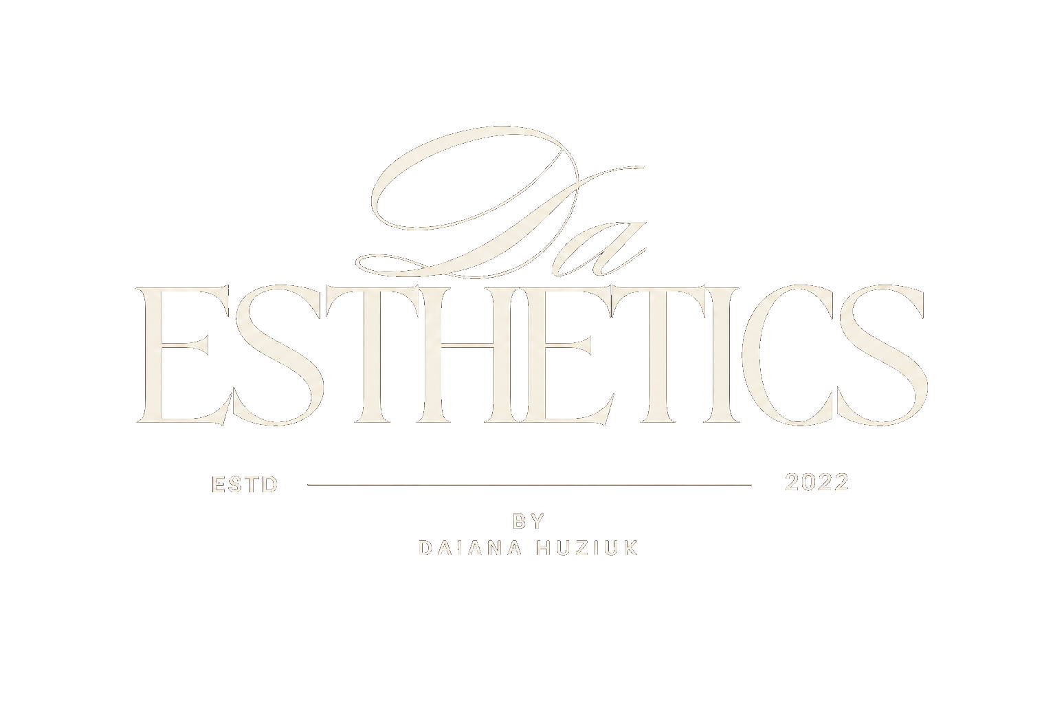 Da ESTHETICS by Daiana Huziuk — Estd 2022