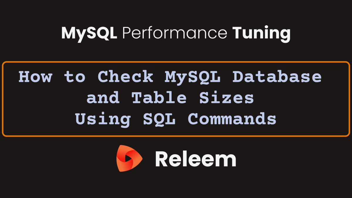 How to Check Database and MySQL Table Sizes