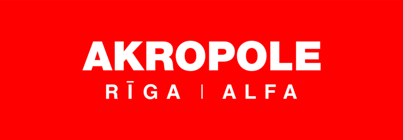 Akropole Riga / Alfa
