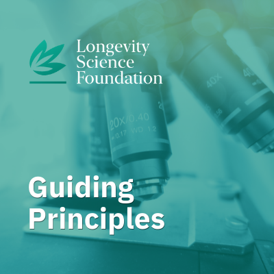 Transparent Longevity Research | Our Guiding Principles