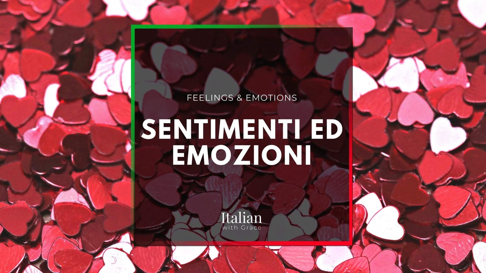 Sentimenti Sentimenti ed emozioni