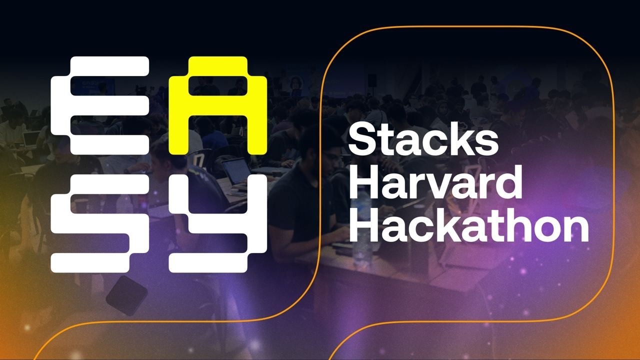 $25K Awarded to 9 Teams through Stacks Harvard Hackathon