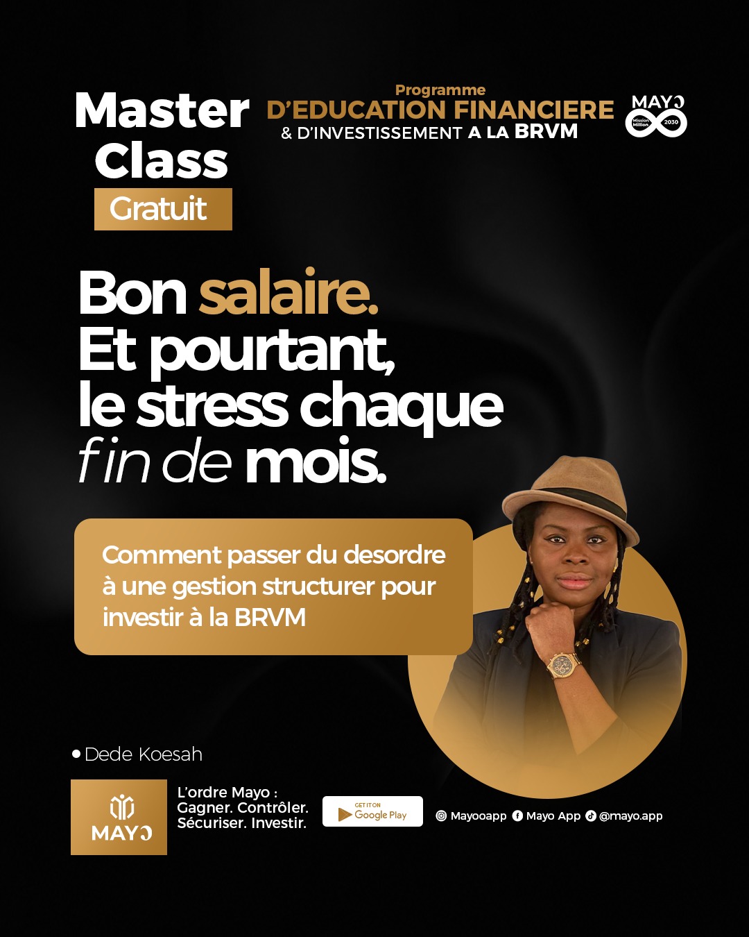 Bon salaire, et pourtant le stress chaque fin de mois · Mayo