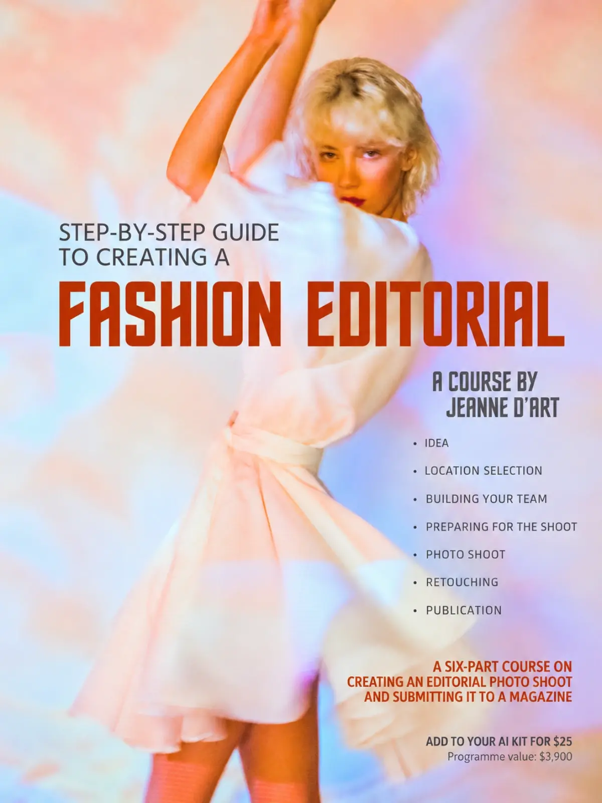 Fashion Editorial course by Jeanne D’Art, optional $25 add-on