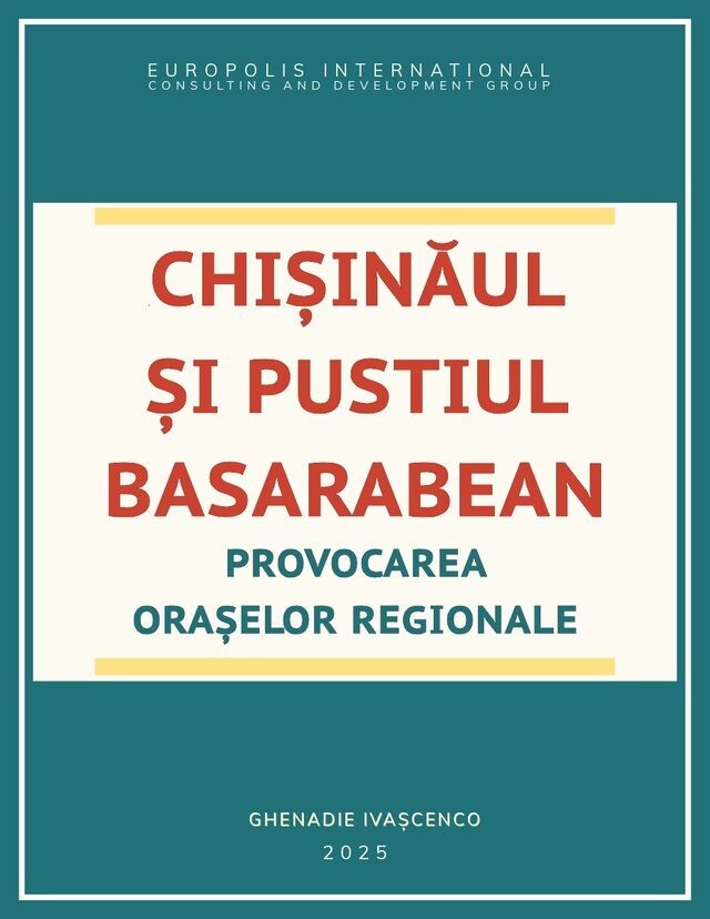 Chișinăul și pustiul basarabean: provocarea orașelor regionale