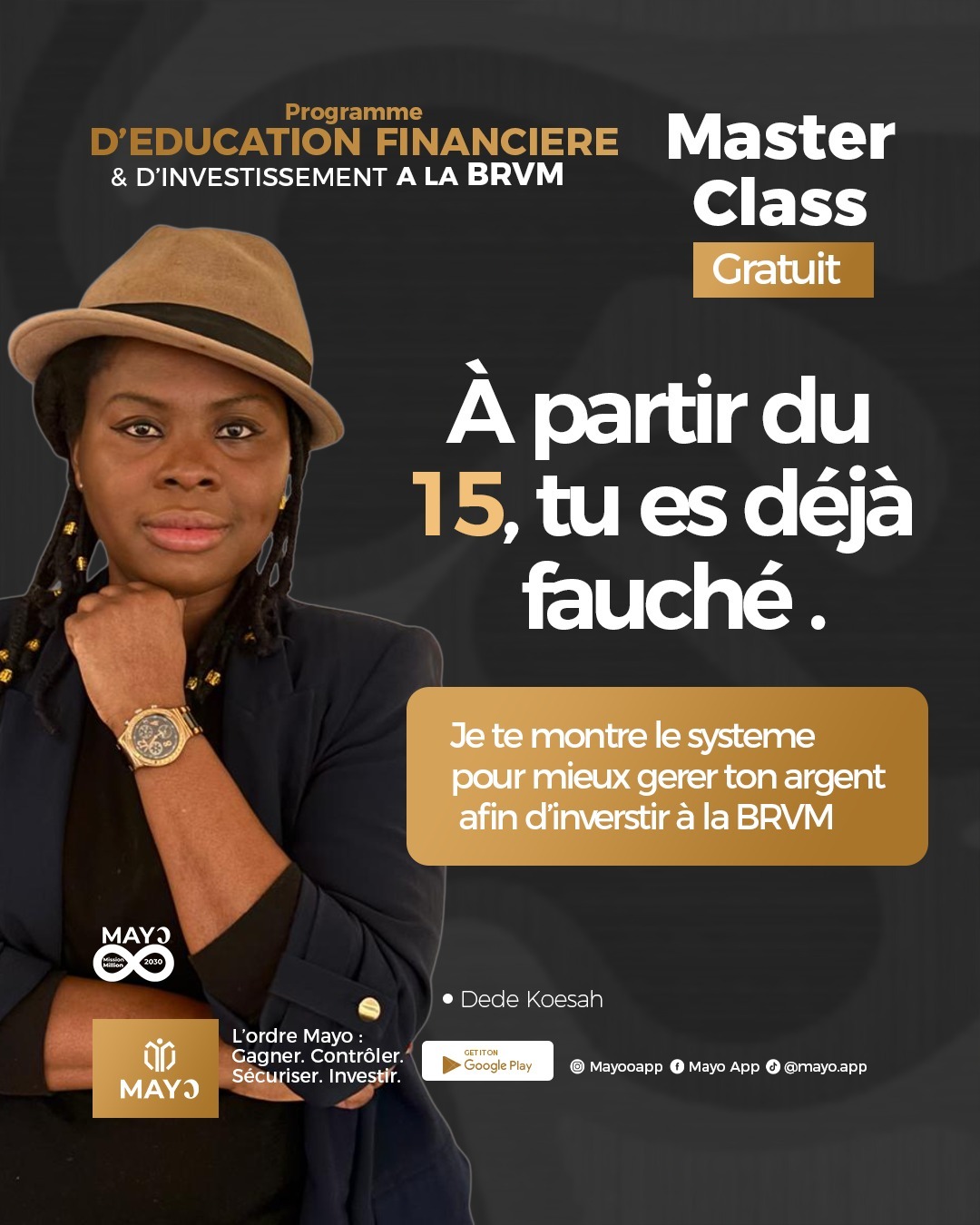 Masterclass gratuite Mayo · À partir du 15, tu es déjà fauché
