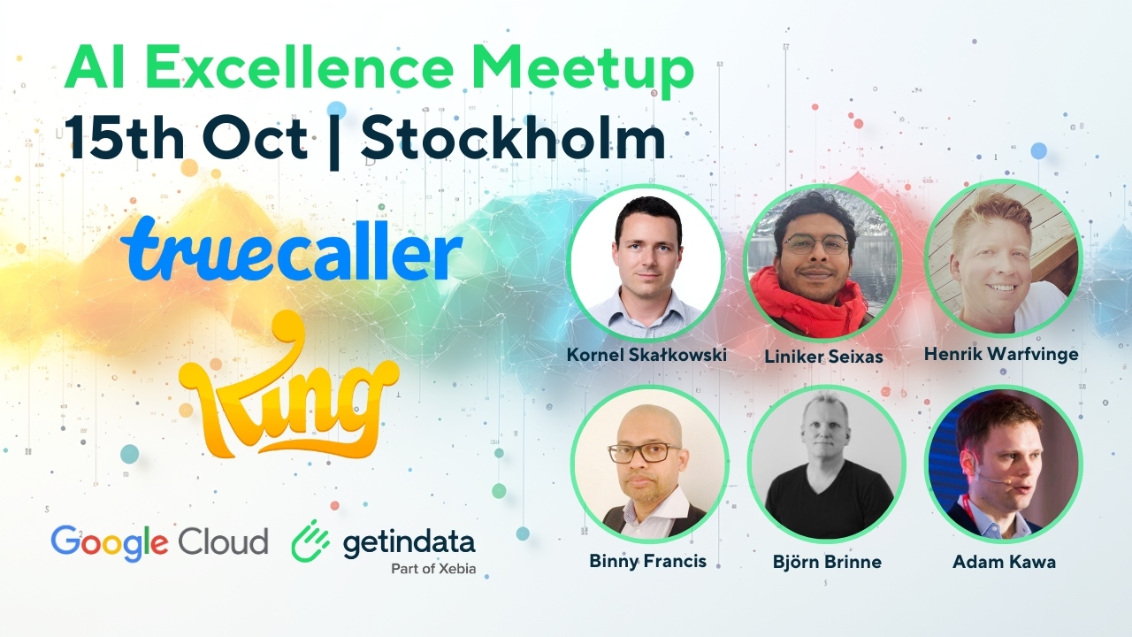 Stockholm 24, AI Excellence Meetup - GetInData Webinars