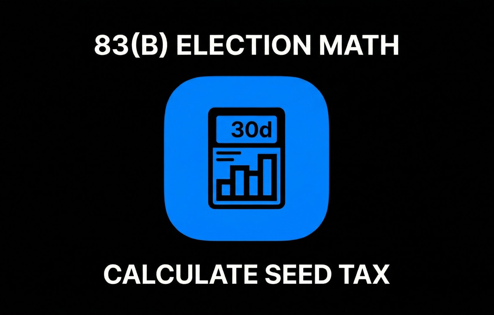 83(b) Election Math Calculate Seed Tax