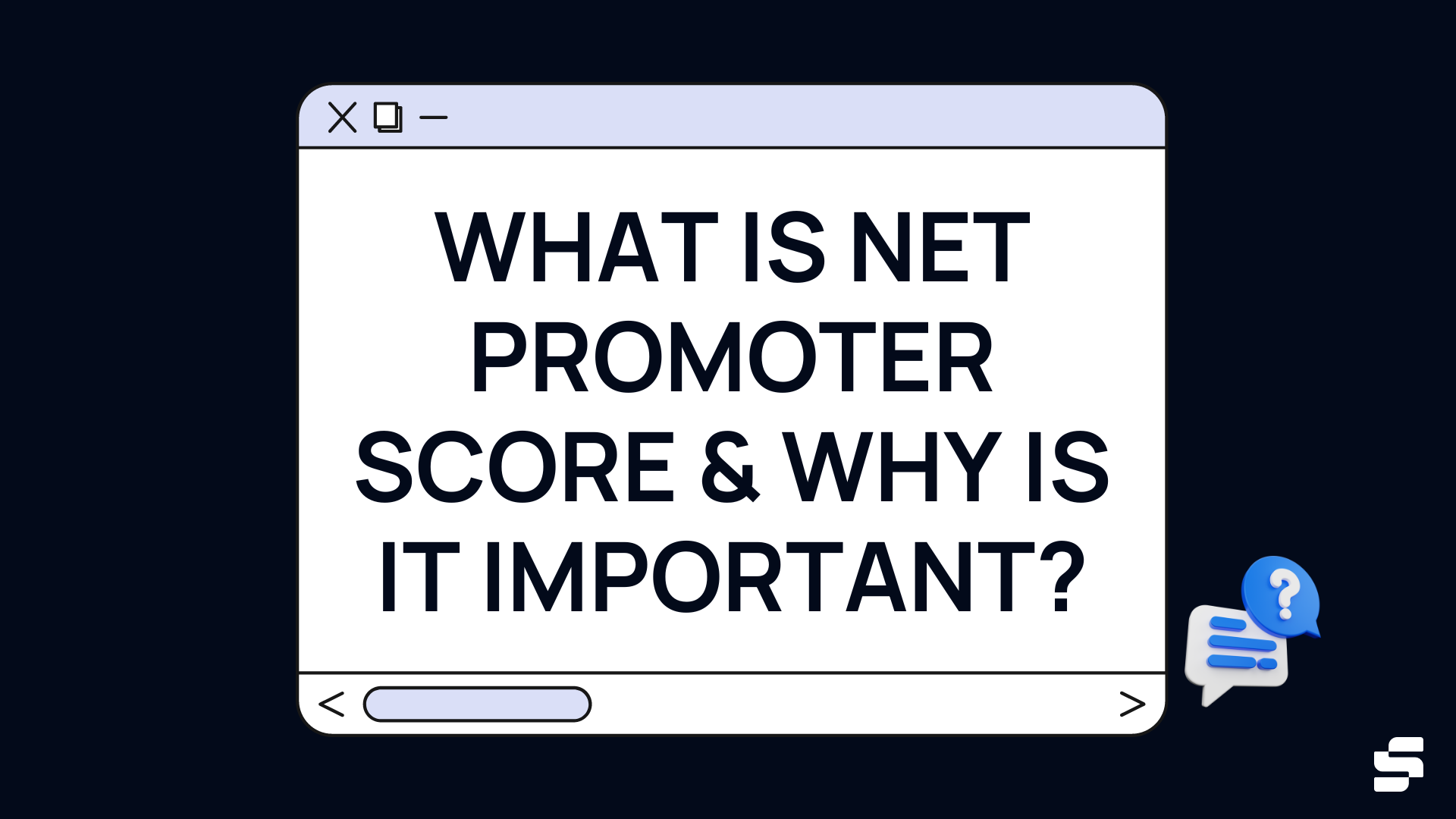 What is Net Promoter Score & Why is it Important?