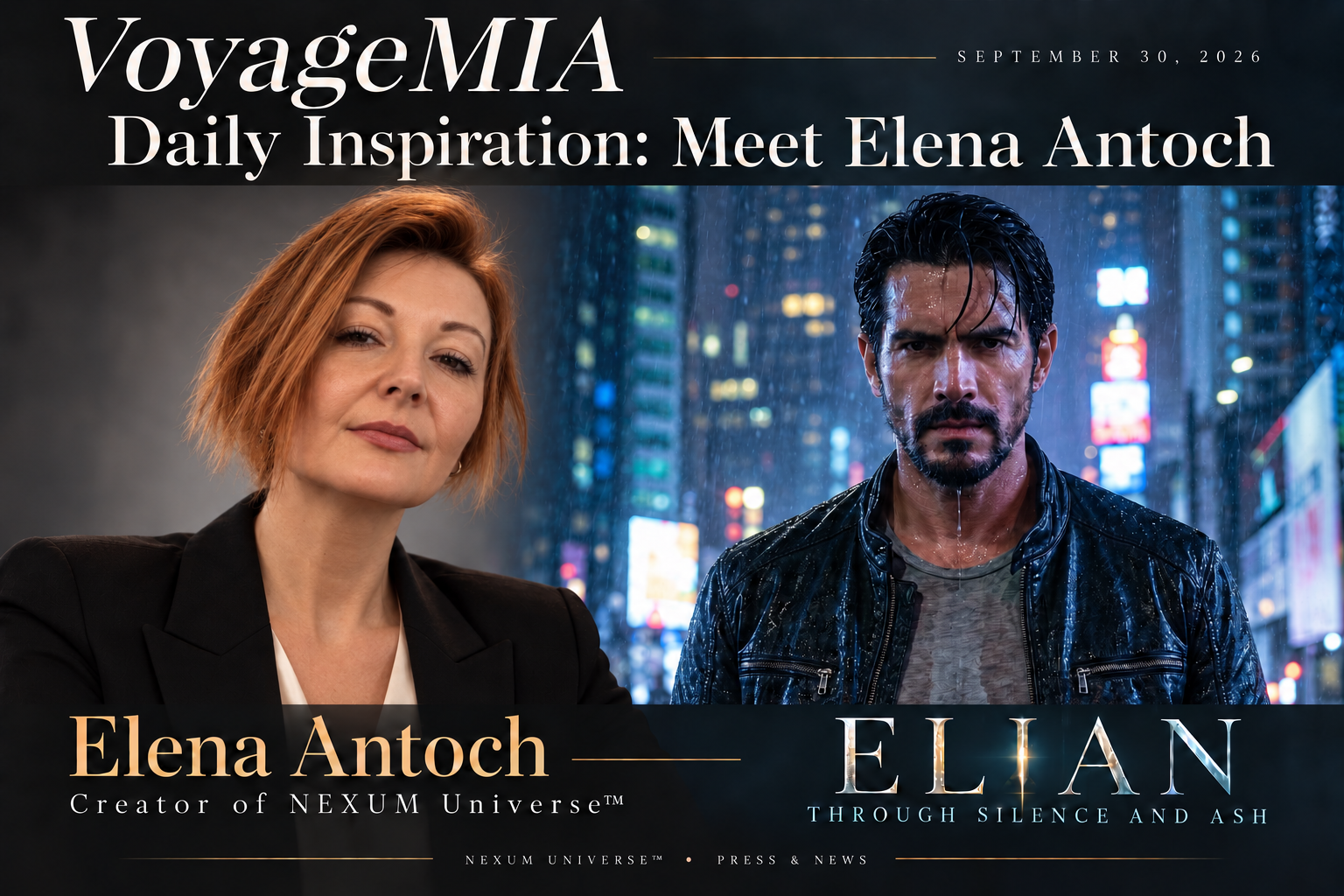 VoyageMIA · Daily Inspiration: Meet Elena Antoch · NEXUM Universe and ELIAN