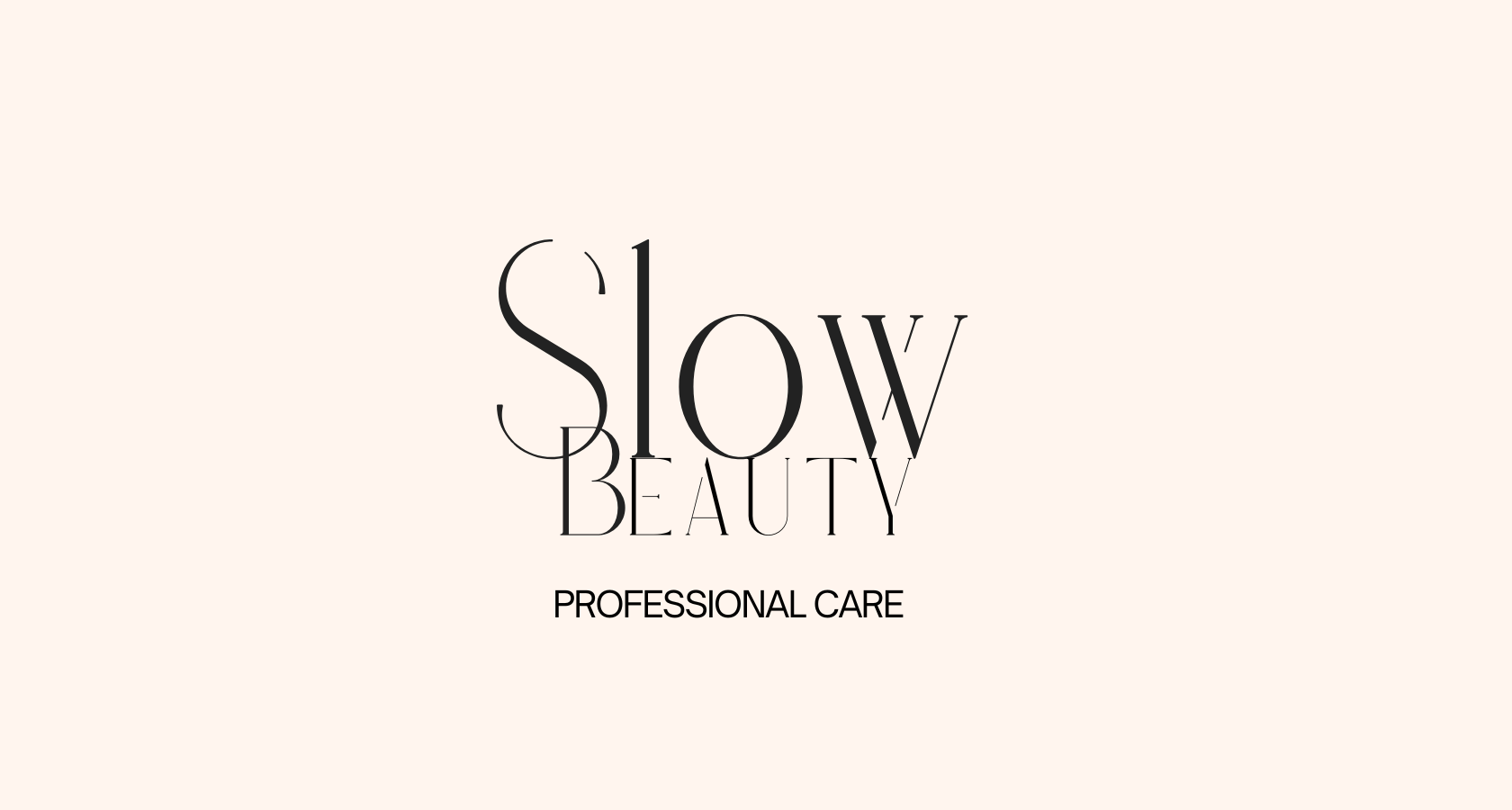 Slow Beauty