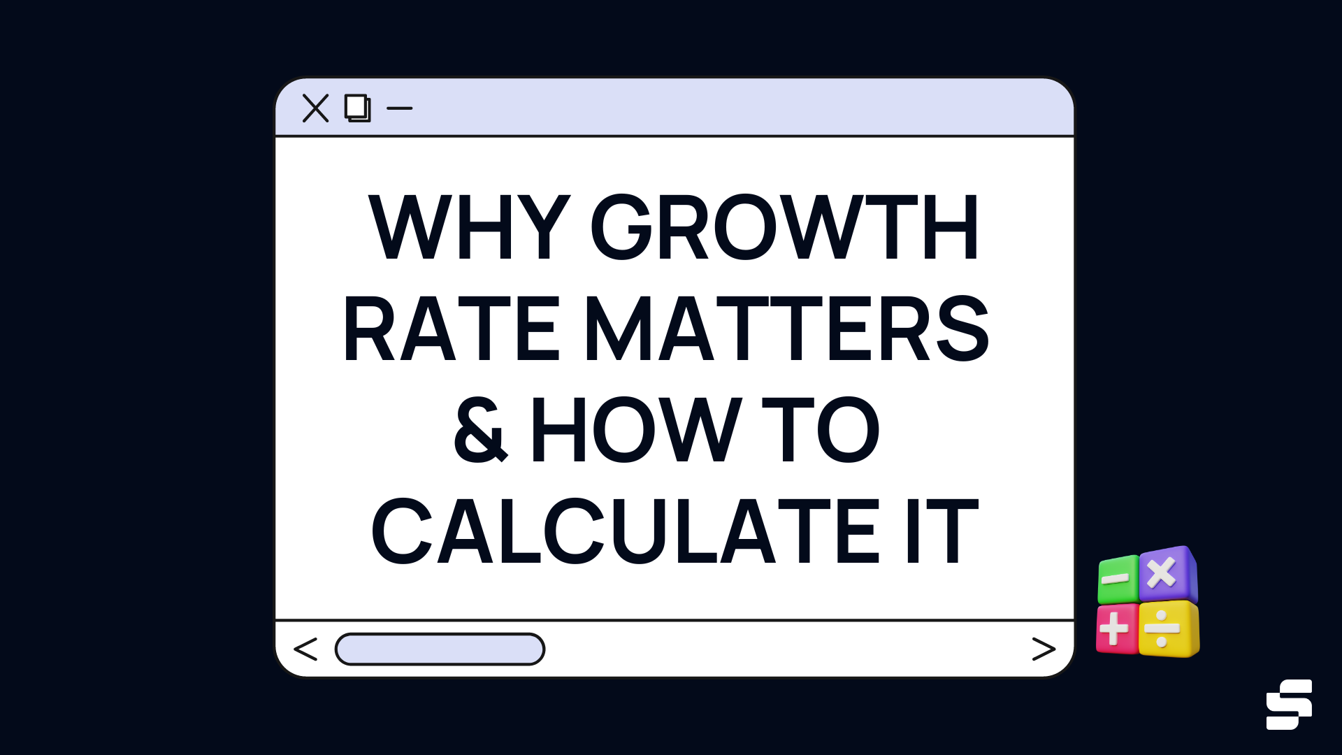 Why Growth Rate Matters How To Calculate It