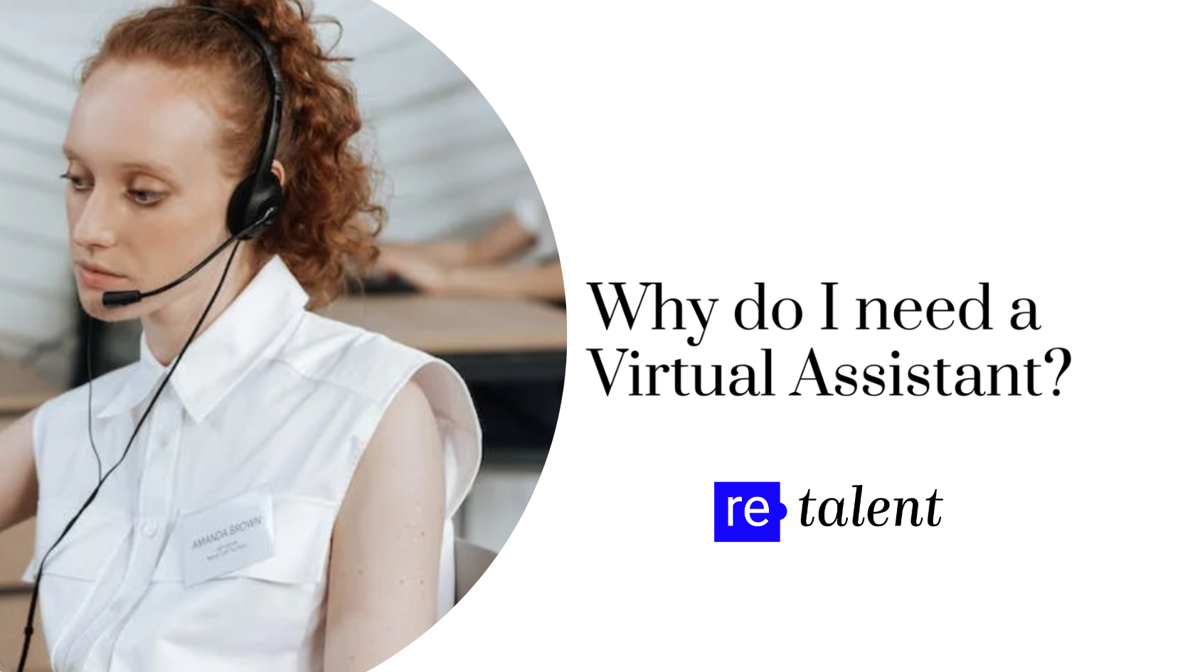 Virtual I Need In Why do I need a Virtual Assistant? - Retalent