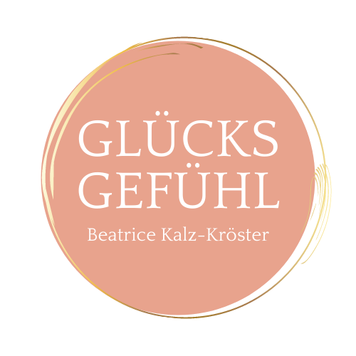 Glücksgefühl. Beatrice Kalz-Kröster
