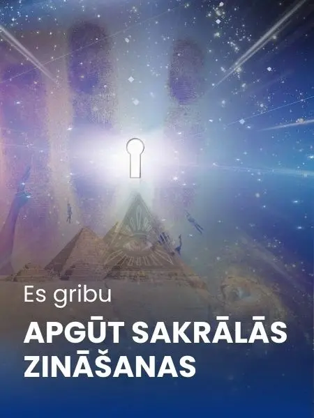 Sakrālās zināšanas, apziņas paplašināšana un dziļāka sevis izpratne