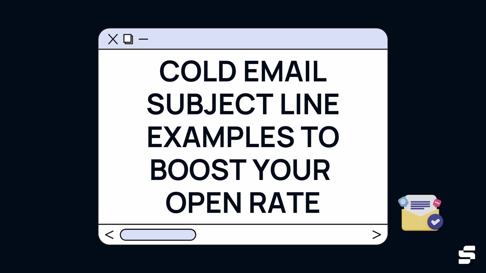 10 Cold Email Subject Line Examples To Boost Your Open Rates