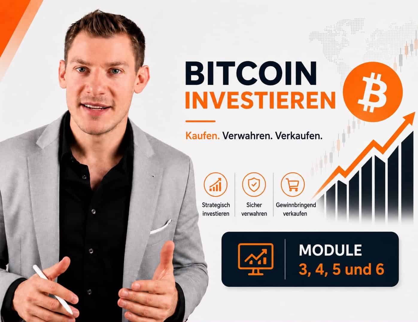 In Bitcoin investieren – Module 3 bis 6